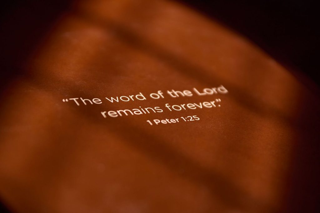 “The word of the Lord remains forever.”